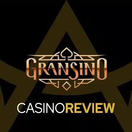 Unsere Gransino Casino-Bewertung der Spiele